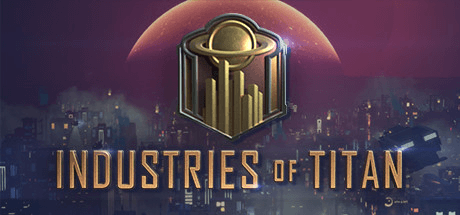 Download Industries of Titan Torrent