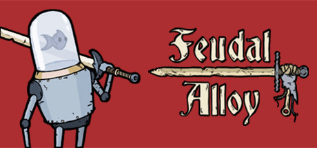 Download Feudal Alloy Torrent